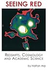 Seeing Red: Redshifts, Cosmology and Academic Science