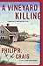 A Vineyard Killing by Philip R. Craig