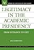 Legitimacy in the Academic ...