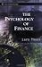 The Psychology of Finance