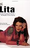 Lita: A Less Traveled R.O.A.D.--The Reality of Amy Dumas Lita: A Less Traveled R.O.A.D.--The Reality of Amy Dumas