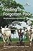 Feeding The Forgotten Poor: Perspectives of an Agriculturist