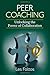 Peer Coaching: Unlocking th...