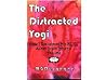 The Distracted Yogi: How I Reclaimed My BLISS After Brain-Injury & Trauma The Distracted Yogi: How I Reclaimed My BLISS After Brain-Injury & Trauma