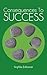 Consequences To Success