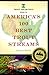 Trout Unlimited's Guide to America's 100 Best Trout Streams by John              Ross Trout Unlimited's Guide to America's 100 Best Trout Streams by John              Ross