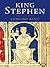 King Stephen
