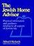 The Jewish Home Advisor by Alfred J. Kolatch
