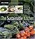 The Sustainable Kitchen: Passionate Cooking Inspired by Farms, Forests and Oceans