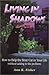 Living in Shadows: How to Help the Stray Cat in Your Life (Without Adding to the Problem)