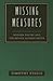 Missing Measures: Modern Po...