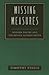 Missing Measures: Modern Poetry and the Revolt Against Meter
