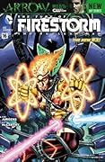 The Fury of Firestorm: The Nuclear Man #16