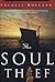 The Soul Thief (Soul Thief, #1)