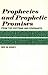 Prophecies and Prophetic Pr...