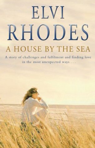 A House by the Sea (Kindle Edition)