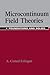 Microcontinuum Field Theories: I. Foundations and Solids