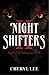Night Shifters II Legend of Suyhoyee Wah