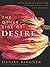 The Other Side of Desire: Four Journeys into the Far Realms of Lust and Longing