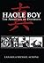 Haole Boy: The Adoption of Diversity