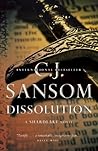Dissolution (Matthew Shardlake, #1) Book cover for Dissolution (Matthew Shardlake, #1)