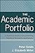 The Academic Portfolio: A Practical Guide to Documenting Teaching, Research, and Service