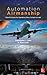 Automation Airmanship: Nine Principles for Operating Glass Cockpit Aircraft