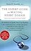 The Expert Guide to Beating Heart Disease by Harlan M. Krumholz