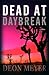 Dead at Daybreak by Deon Meyer