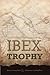 The Ibex Trophy