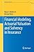 Financial Modeling, Actuari...