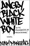 Angry Black White...