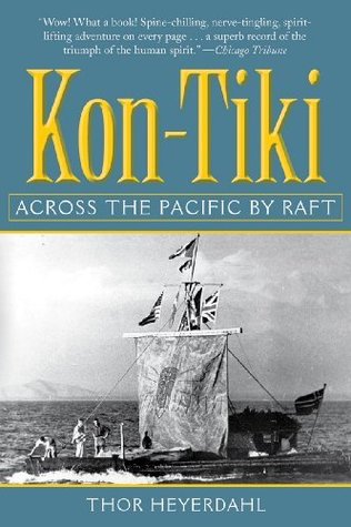 Kon-Tiki: Across the Pacific by Raft