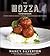 The Mozza Cookbook: Recipes from Los Angeles's Favorite Italian Restaurant and Pizzeria