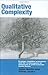 Qualitative Complexity: Ecology, Cognitive Processes and the Re-Emergence of Structures in Post-Humanist Social Theory (International Library of Sociology)