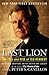 Last Lion: The Fall and Rise of Ted Kennedy