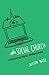 The Social Church: A Theology of Digital Communication