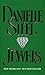 Jewels by Danielle Steel