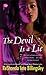 The Devil Is a Lie (Pocket Readers Guide)