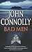 Bad Men by John Connolly