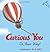 Curious George Curious You: On Your Way!