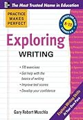 Practice Makes Perfect Exploring Writing