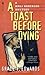A Toast Before Dying by Grace F. Edwards