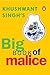 Big Book of Malice by Khushwant Singh