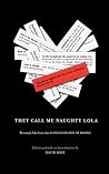They Call Me Naughty Lola: Personal Ads from the London Review of Books Book cover for They Call Me Naughty Lola: Personal Ads from the London Review of Books
