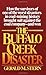 The Buffalo Creek Disaster: How the survivors of one of the worst disasters in coal-mining history brought s uit against the coal company--and won