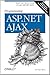 Programming ASP.NET AJAX: Build Rich, Web 2.0-Style UI with ASP.NET AJAX