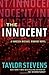 The Innocent A Vanessa Michael Munroe Novel (Vanessa Michael Munroe Novels) by Taylor Stevens