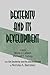 Dexterity and Its Development (Resources for Ecological Psychology Series)