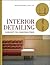 Interior Detailing: Concept to Construction